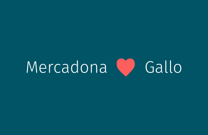 Mercadona Loves Gallo